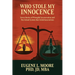 Who Stole My Innocence: Seven Stories of Wrongful Incarceration and The School System that Failed Generations