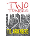 Two Towers: A Memoir