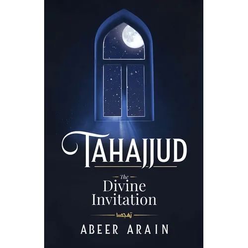 Tahajjud: The Divine Invitation