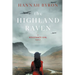 The Highland Raven: A Gripping Scottish Family Saga from World War 2