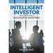 Intelligent Investor: The Ultimate Guide to Successful Investing
