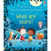Very First Questions and Answers What Are Stars?