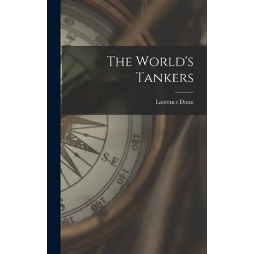 The World's Tankers