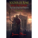 Soldier of Rome: Rise of the Flavians: The Year of the Four Emperors - Part II