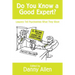 Do You Know a Good Expert?: Lawyers Tell Psychiatrists What They Want