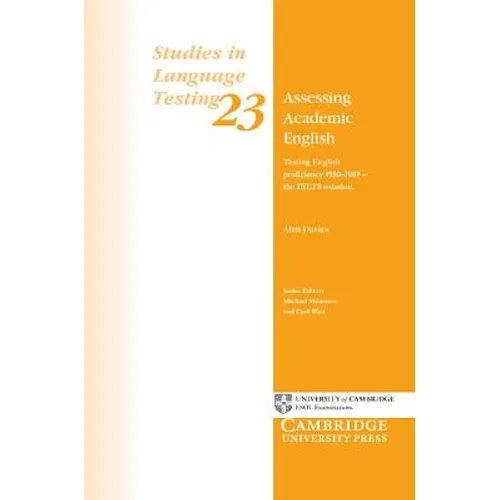 Assessing Academic English: Testing English Proficiency 1950-1989 - The Ielts Solution