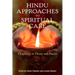 Hindu Approaches to Spiritual Care: Chaplaincy in Theory and Practice