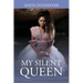 My Silent Queen