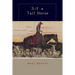 Sit a Tall Horse: Stories of Cowhand Give and Take
