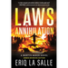 Laws of Annihilation