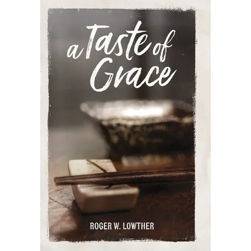 A Taste of Grace