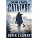 Dead State: Catalyst