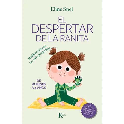 El Despertar de la Ranita: Meditación Con Los Más Pequeños