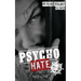 Psycho Hate: Sons of Khaos