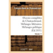 Oeuvres Complètes de Chateaubriand. Volume 11. Mélanges Littéraires-Mélanges Politiques