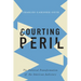 Courting Peril: The Political Transformation of the American Judiciary