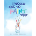 I Would Like to Paint That