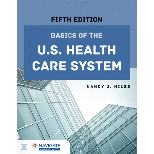 Basics of the U.S. Health Care System