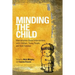 Minding the Child: Mentalization-Based Interventions with Children, Young People and Their Families