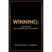 Winning: Lessons on Life, Learning and Leadership