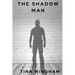 The Shadow Man