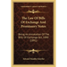 The Law Of Bills Of Exchange And Promissory Notes: Being An Annotation Of The Bills Of Exchange Act, 1890 (1891)