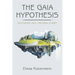 The Gaia Hypothesis: Cultivated Man/ Natural Planet