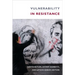 Vulnerability in Resistance
