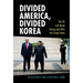 Divided America, Divided Korea
