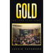 Gold: The Lord is My Light