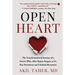 Open Heart: The Transformational Journey of a Doctor Who, After Bypass Surgery at 61, Ran Marathons and Climbed Mountains