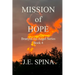 Mission of Hope: Branyrd the Angel Series Book 4