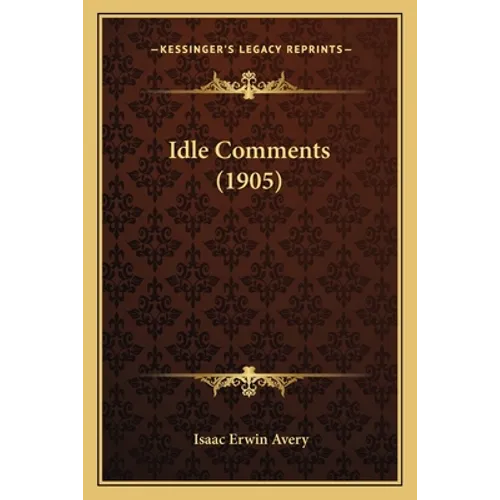 Idle Comments (1905)