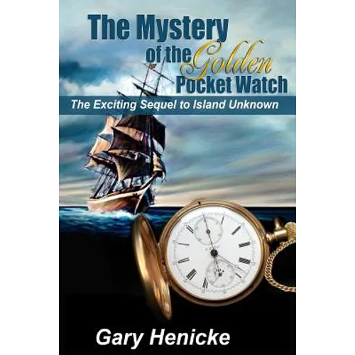 Mystery of the Golden Pocket Watch