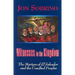 Witnesses to the Kingdom: The Martyrs of El Salvador and the Crucified Peoples