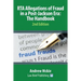 RTA Allegations of Fraud in a Post-Jackson Era: The Handbook