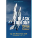 Black Lion One: Topgun Trailblazer Capt. John Monroe Hawk Smith in Command of Vf-213