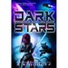 Dark Stars - Complete Trilogy