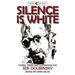 Silence is White: stories, poems & illustrations for Seb Doubinsky