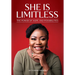 She is Limitless: The Power of Hope and Possibilities