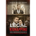 Legal Kidnapping