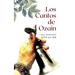Los Cantos de Ozain
