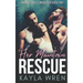 Her Mountain Rescue: A Mountain Menage Romance