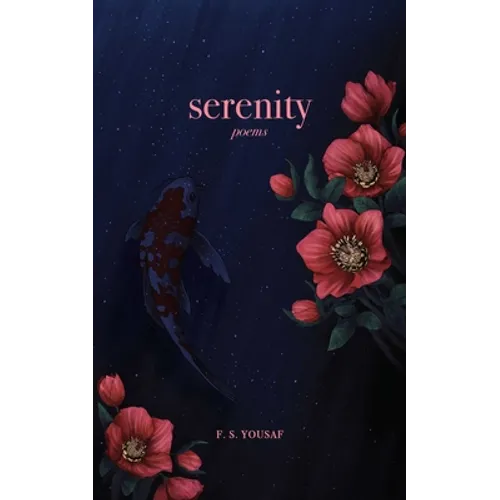 Serenity: Poems