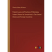 Patent Laws and Practice of Obtaining Letters Patent for Inventions in The United States and Foreign Countries