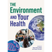 The Environment and Your Health