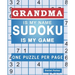 Sudoku For Grandma: Large print Easy Sudoku Puzzle Book Gift For grandma Appreciation Birthday Mothers Day & Retirement