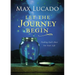 Let the Journey Begin: Finding God's Best for Your Life - The Perfect Christian Graduation Gift to Celebrate Your Grad