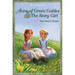 Anne of Green Gables and the Story Girl
