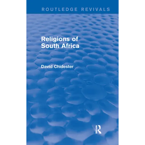 Religions of South Africa (Routledge Revivals)